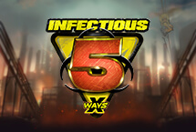 Infectious 5 xWays 